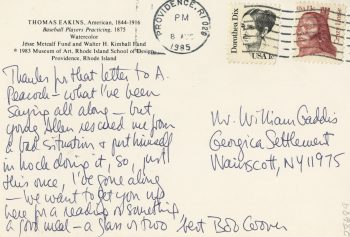 Back of a postcard from Coover to William Gaddis. The message is in illegible cursive; the address is to a location in Wainscott, New York. 