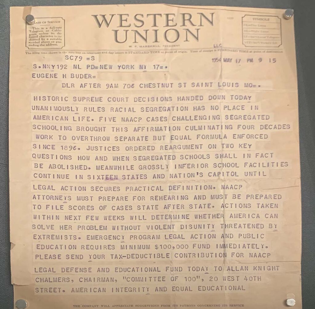 Western union telegram between NAACP to St. Louis Civil Liberties Committee announcing historic court ruling.