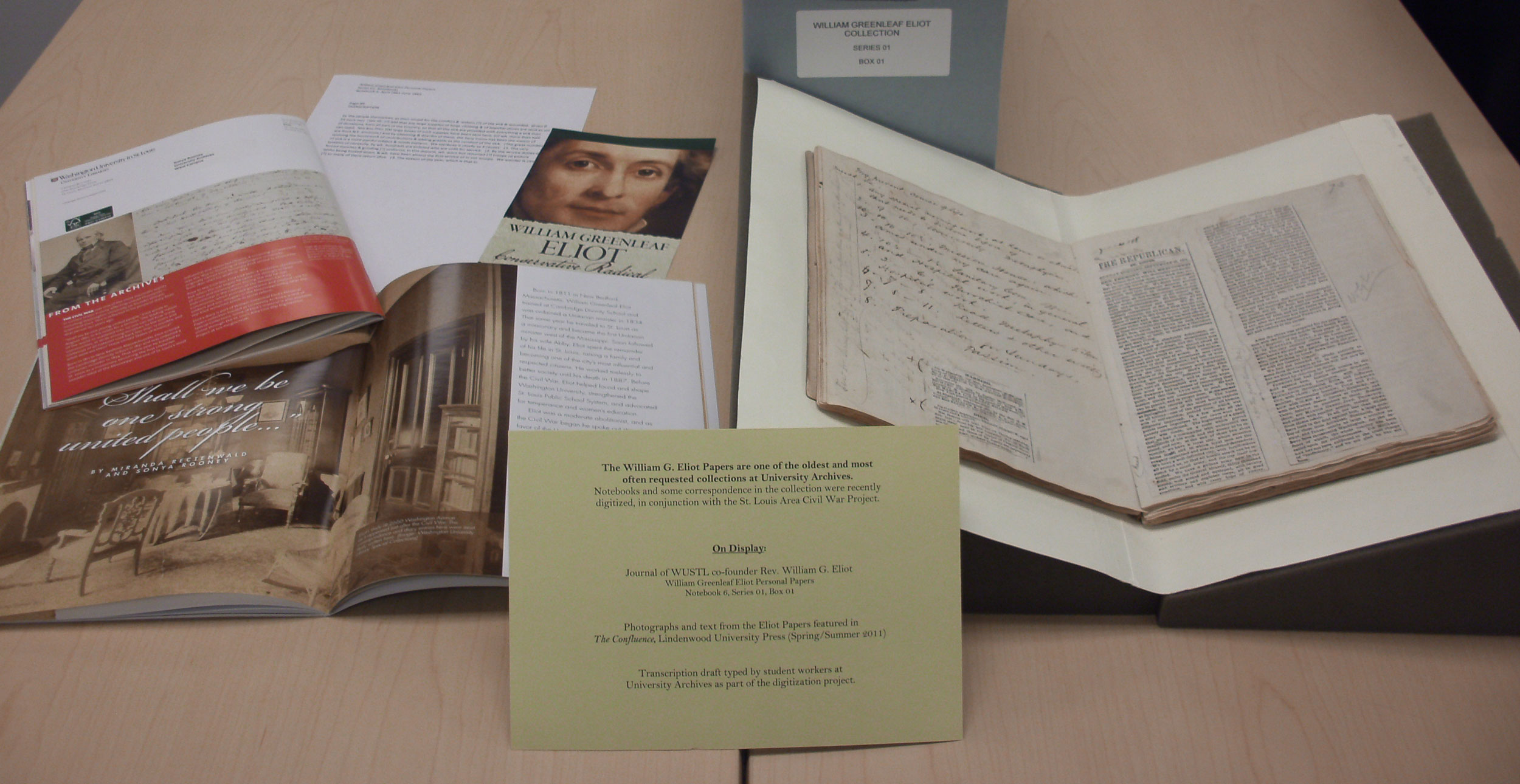 This image displays materials from the William G. Eliot Papers, one of the oldest and most often requested collections at the University Archives.