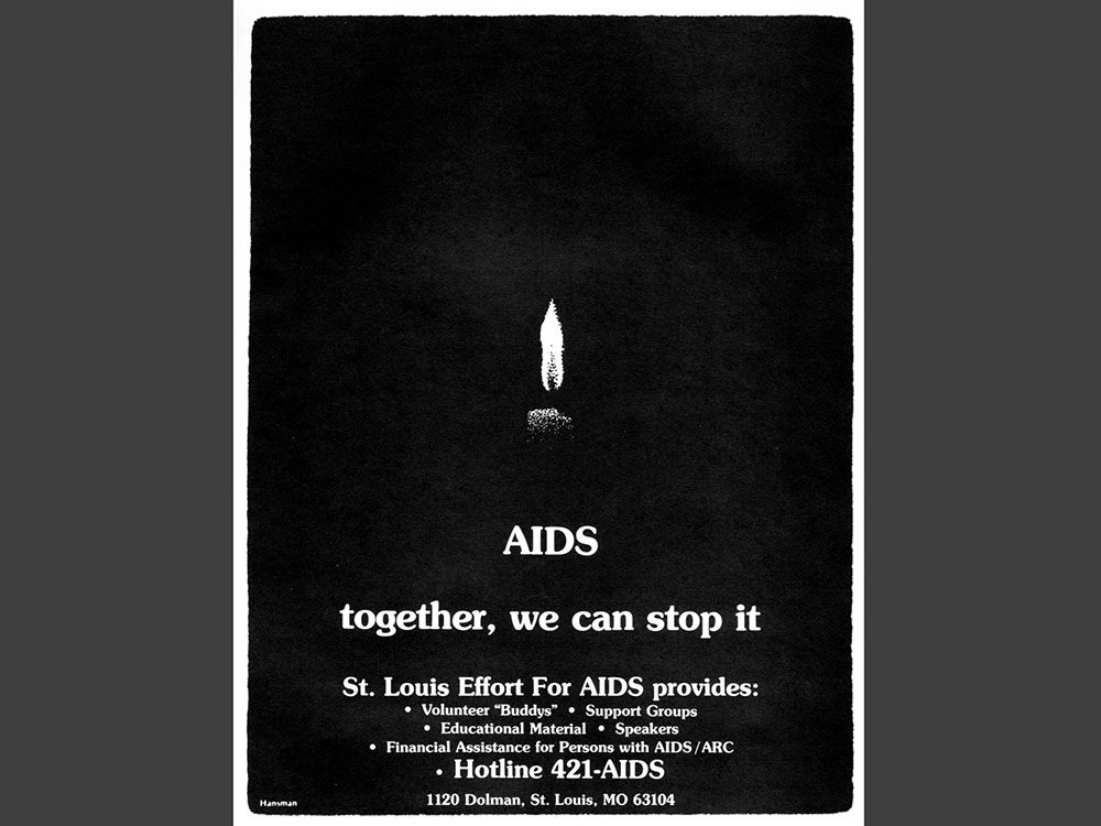 Poster is dark with a single, small candle lit and text reading "AIDS together, we can stop it." The poster notes services (such as support groups, educational materials, and financial assistance) provided by the St. Louis Effort for AIDS.