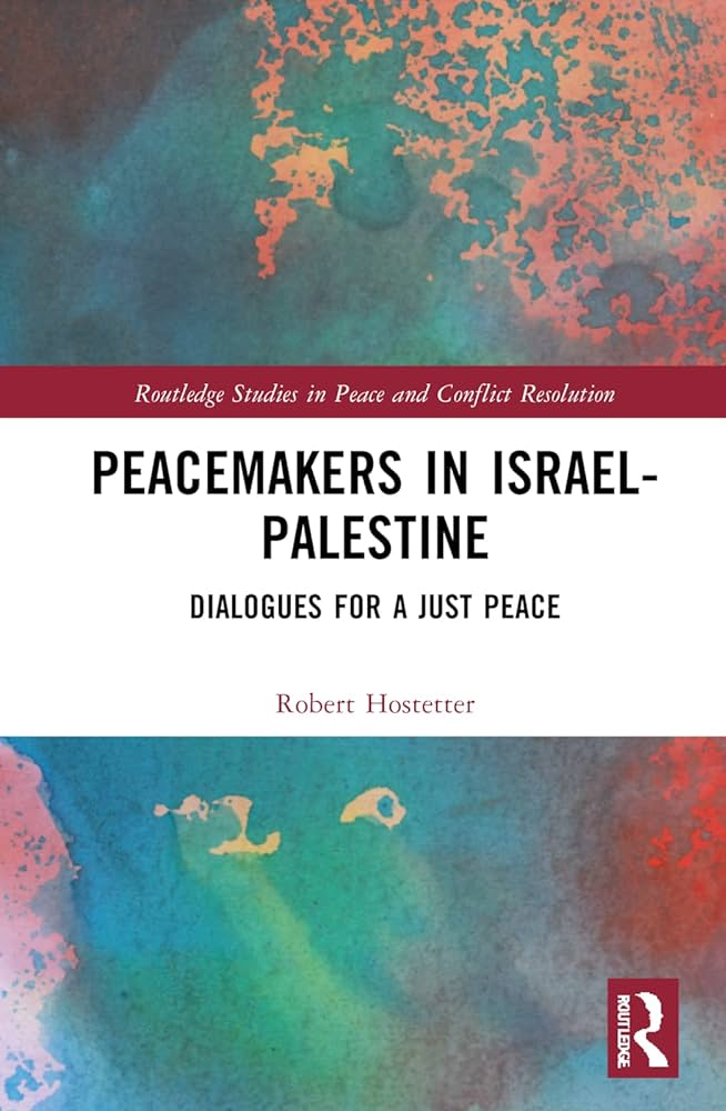 Peacemakers in Israel-Palestine