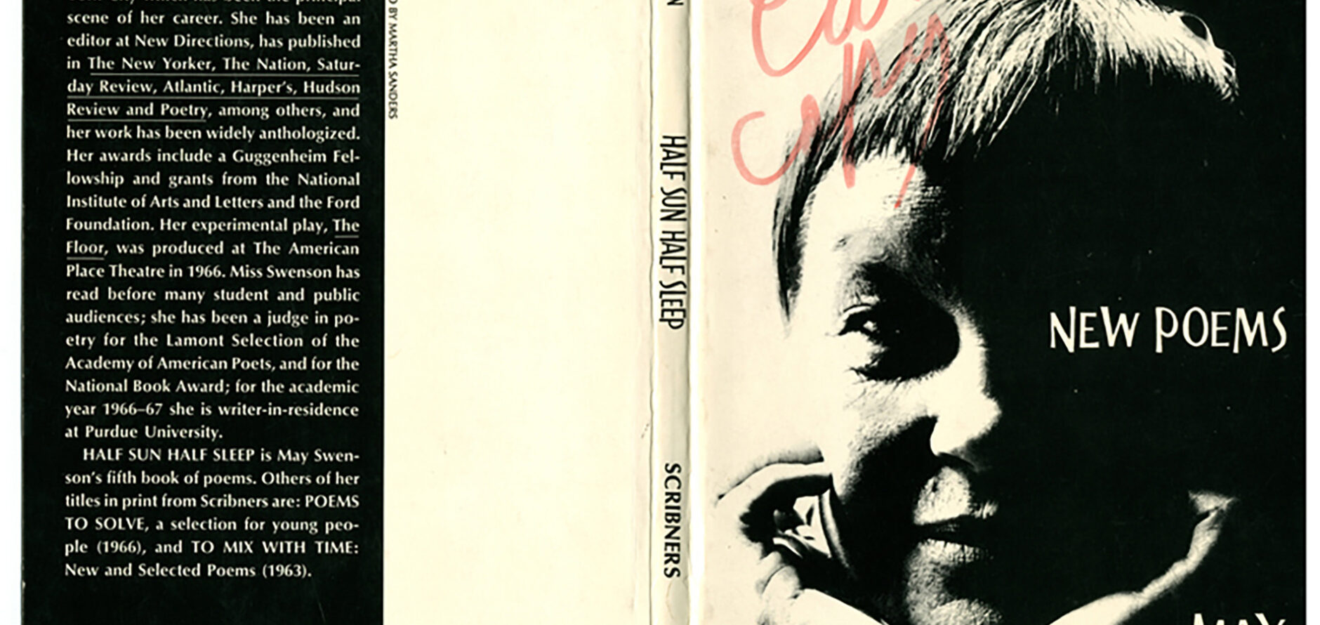 Book jacket front and back, with the front showing the Half Sun Half Sleep New Poems by May Swenson ($1.95) title information and a photo of Swenson with her head held in her hands half in light (sun) and half in shade (sleep). The back cover has an author's blurb and publishing house information.