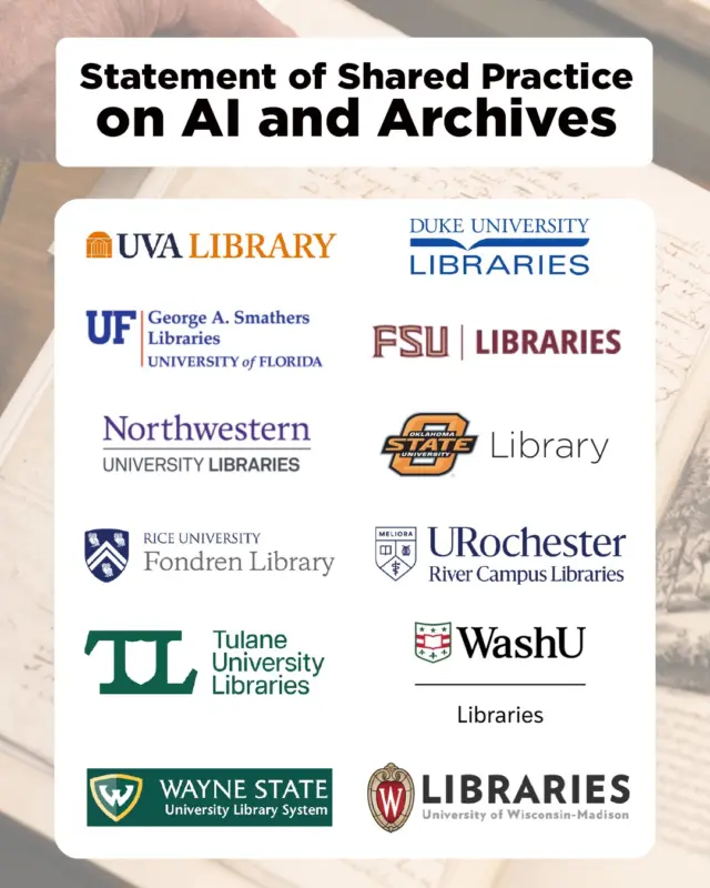 WashU Libraries is a founding signatory of the Statement of Shared Practice on AI & Archives, a coalition of research libraries establishing shared principles for how cultural heritage institutions evaluate AI training data requests.